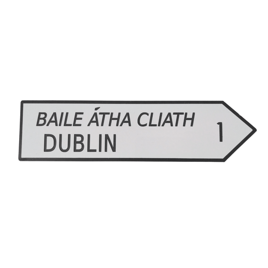 Dublin Road Sign - housenumbers.ie