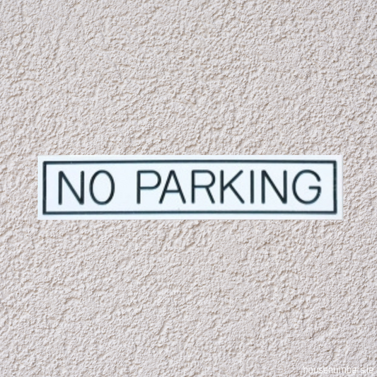 No Parking - White Gloss Stick On Sign