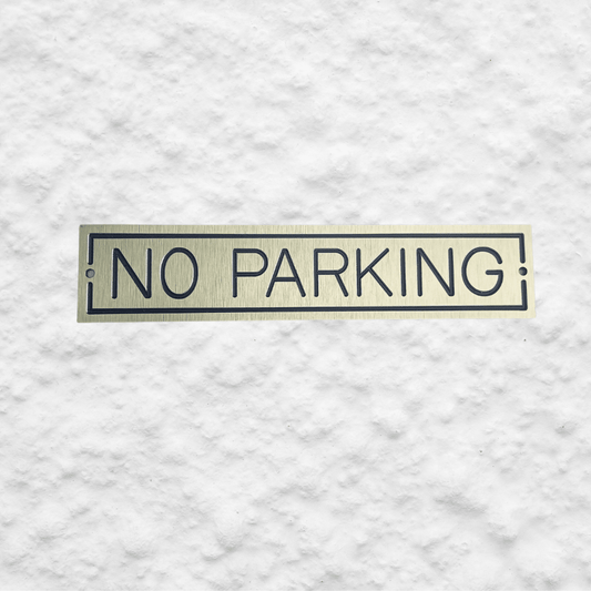 Aluminium "No Parking" Sign - Screw On - Brushed Gold - housenumbers.ie