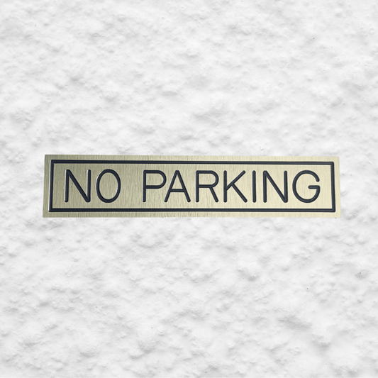 Aluminium "No Parking" Sign - Stick On- Brushed Gold - housenumbers.ie