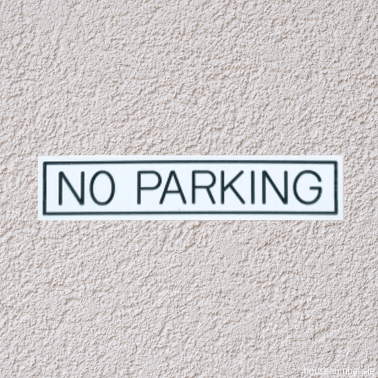 Aluminium "No Parking" Sign - Stick On- White Gloss - housenumbers.ie