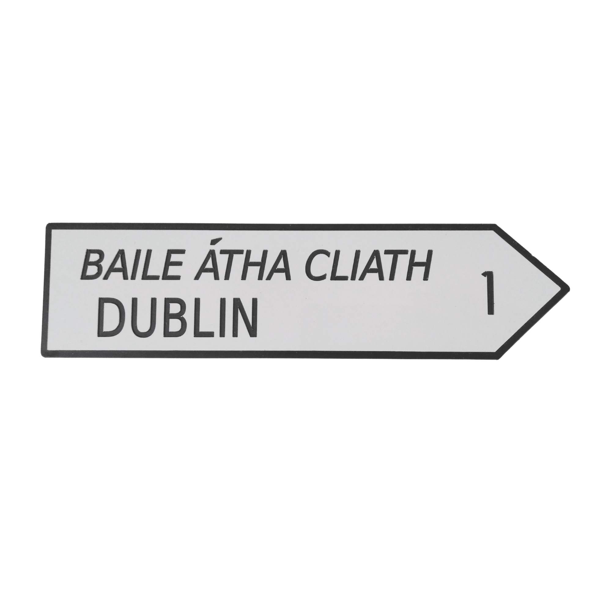Dublin Road Sign - housenumbers.ie